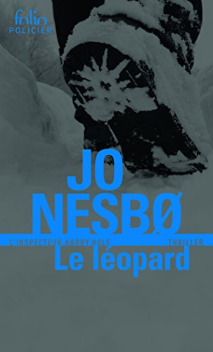 Une enquête de l'inspecteur Harry Hole. Le léopard