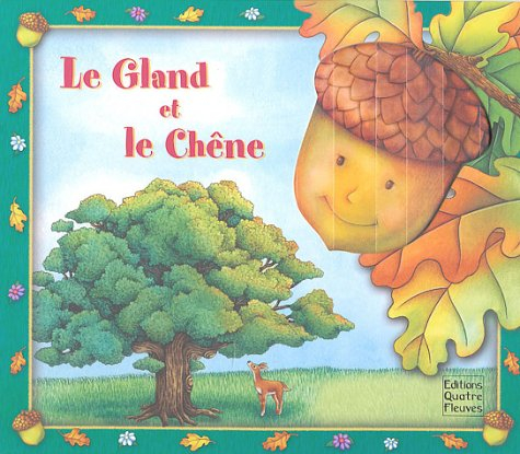 Le gland et le chêne