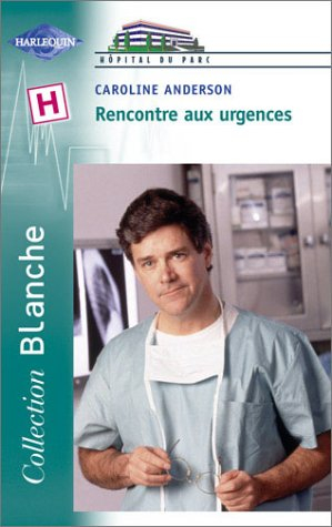 Rencontres aux urgences