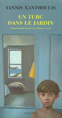 Un Turc dans le jardin