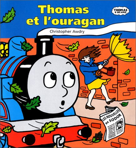 Thomas et l'ouragan : Thomas et ses amis