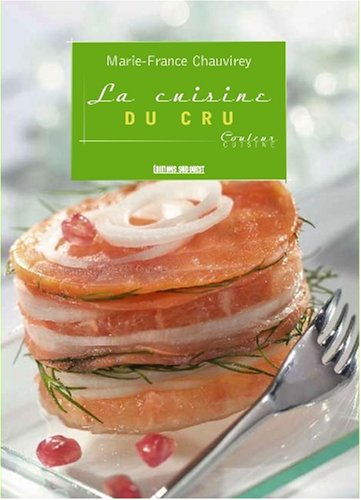 La cuisine du cru