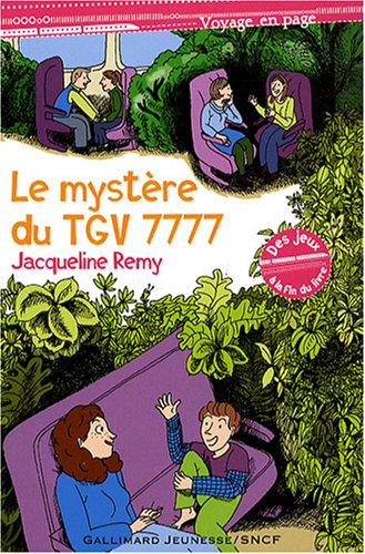 Le mystère du TGV 7777