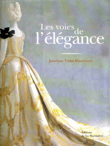 Les voies de l'élégance
