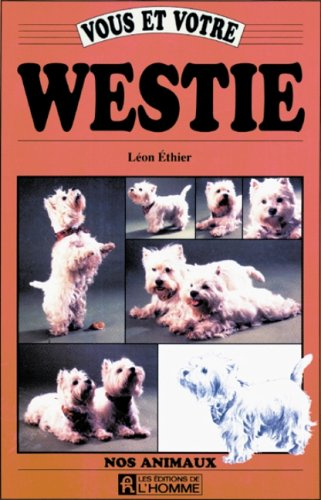 vous et votre westie