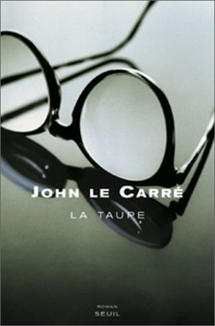 La trilogie des Smiley. Vol. 1. La taupe