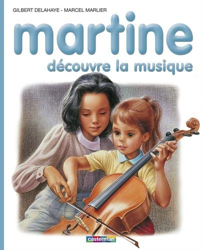 Martine découvre la musique