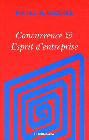 Concurrence et esprit d'entreprise