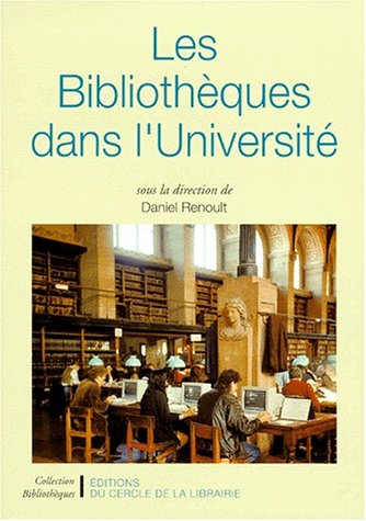 Les bibliothèques dans l'université