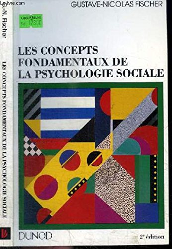les concepts fondamentaux de la psychologie sociale