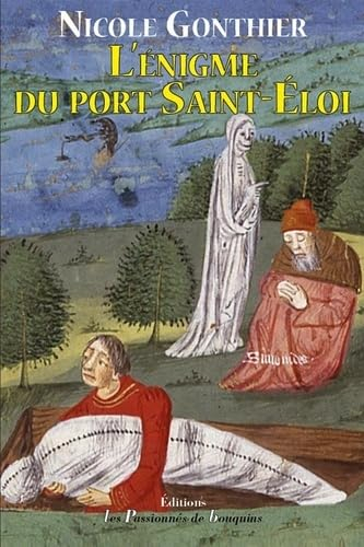 L'énigme du port Saint-Eloi