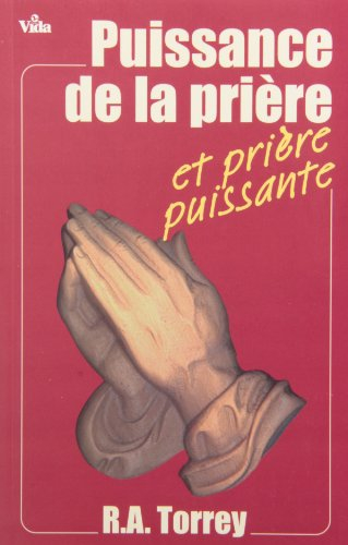 Puissance de la prière et prière puissante