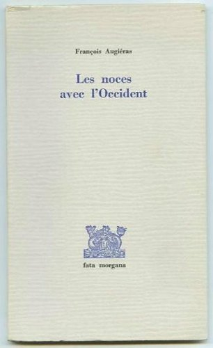 les noces avec l'occident