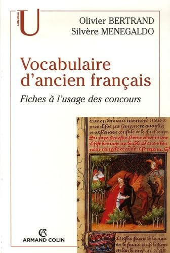 Vocabulaire d'ancien français : fiches à l'usage des concours