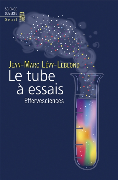 Le tube à essais : effervesciences