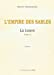 L'empire des sables. Vol. 2. La louve 2
