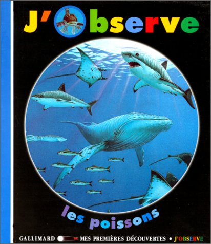 J'observe les poissons