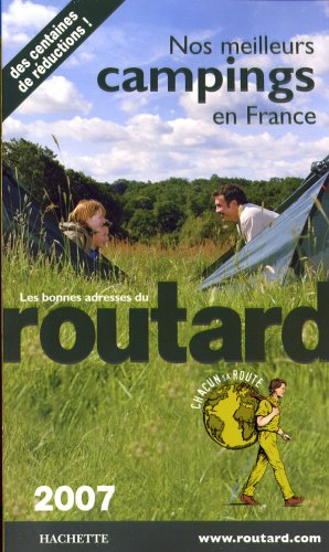 Nos meilleurs campings en France 2007