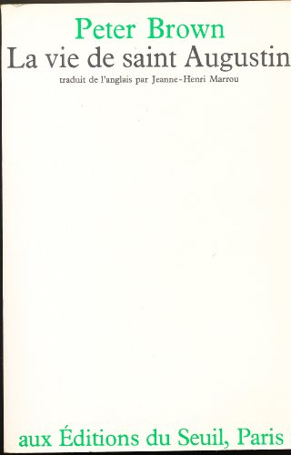vie de saint augustin (la)