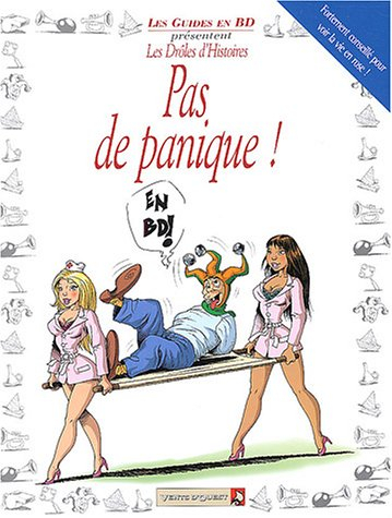 Pas de panique : drôles d'histoires en BD