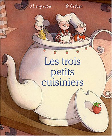 Les trois petits cuisiniers