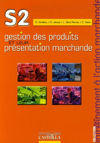 Gestion des produits et leur présentation marchande, S2 : feuillets détachables