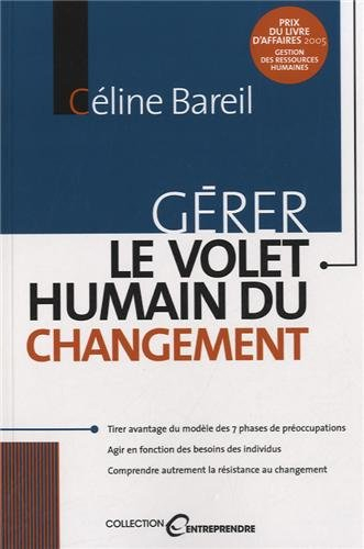 Gérer le volet humain du changement