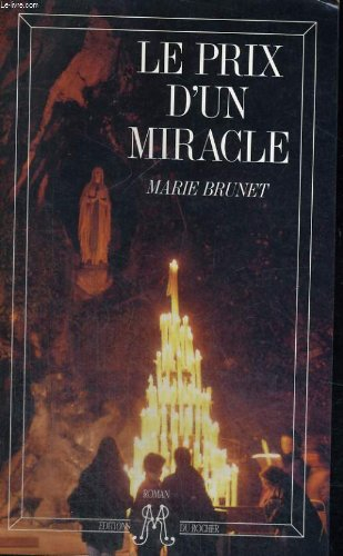 Le Prix d'un miracle