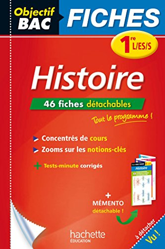 Histoire 1re L, ES, S : 46 fiches détachables