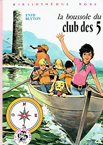 la boussole du club des cinq (bibliothèque rose)
