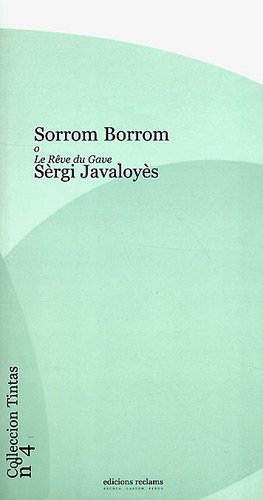 Sorrom Borrom o Le rêve du Gave