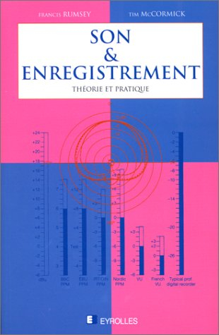 son et enregistrement. théorie et pratique