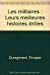 Les Militaires : leurs meilleures histoires drôles