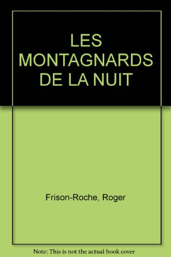 les montagnards de la nuit