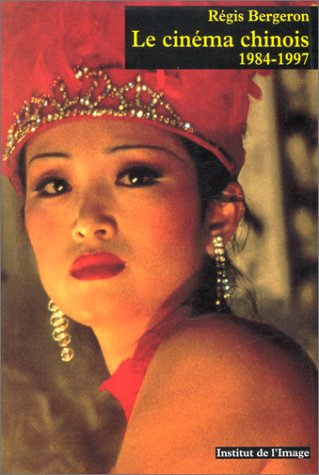 Le cinéma chinois (1984-1997)