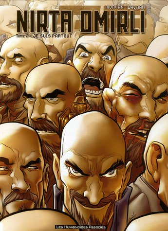 Nirta Omirli. Vol. 2. Je suis partout