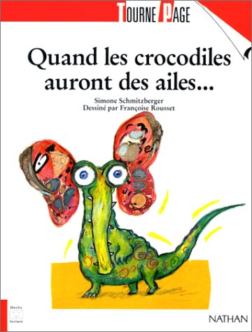 Quand les crocodiles ont des ailes...