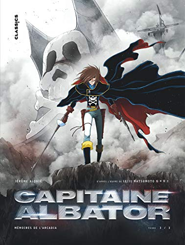 Capitaine Albator : mémoires de l'Arcadia. Vol. 3. Des coeurs brûlants d'amour