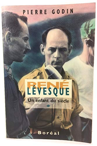 Rene levesque t.1
