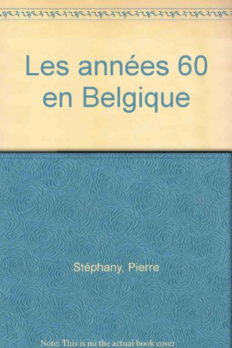 Les années 60 en Belgique