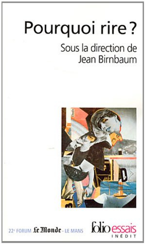 Pourquoi rire ?