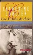 Une victime de choix