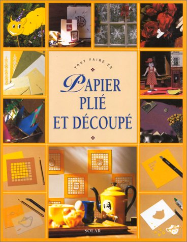 Papier plié et découpé