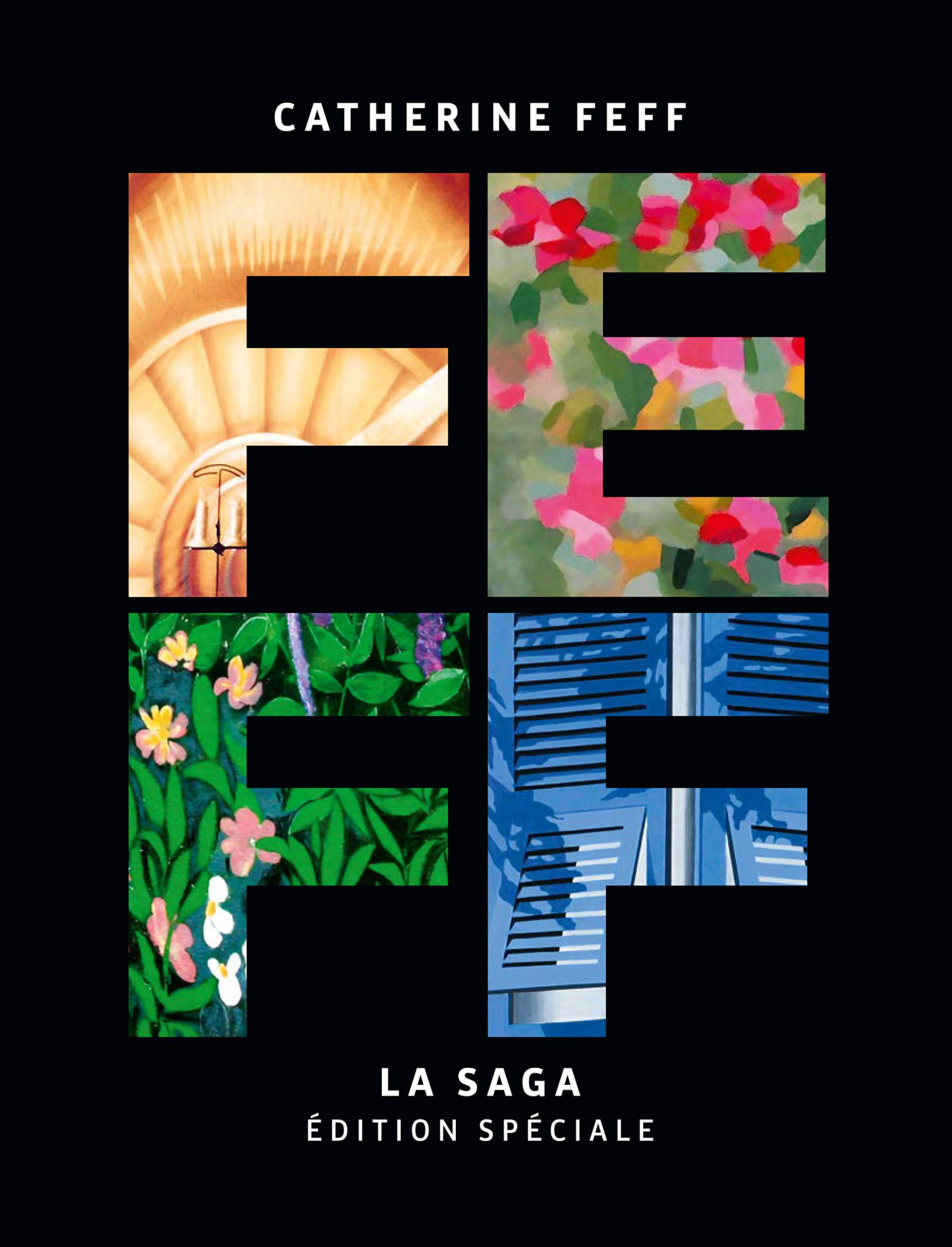 Catherine Feff, la Saga !