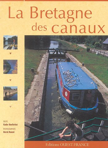 La Bretagne des canaux