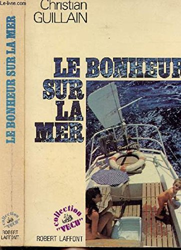 Le Bonheur sur la mer