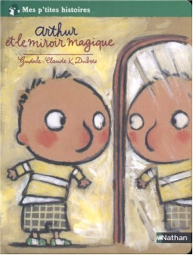 Arthur et le miroir magique