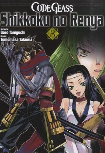 Code Geass : Shikkoku no Renya. Vol. 3