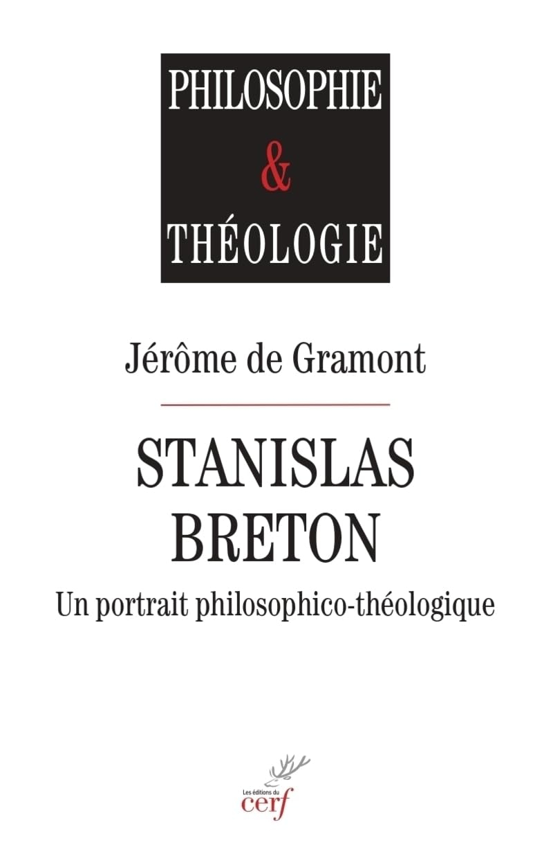 Stanislas Breton : un portrait philosophico-théologique
