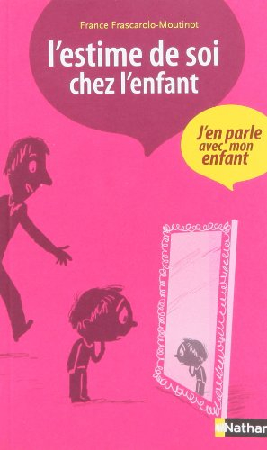 L'estime de soi chez l'enfant